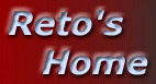 Reto's Homepage